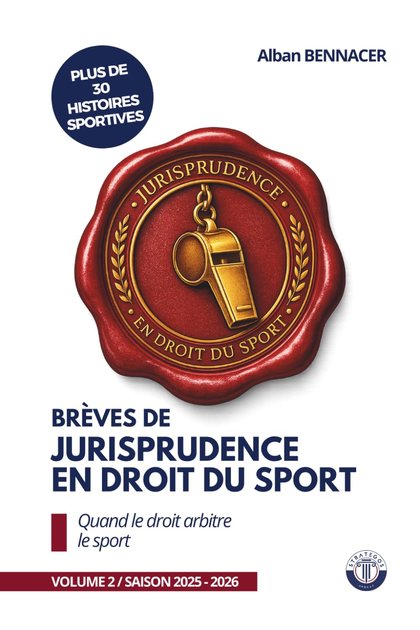 Couverture du livre Brèves de jurisprudence en droit du sport, volume 2